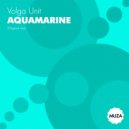 Volga Unit - Aquamarine (Original Mix)