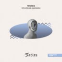 Mirage (Fr) - Echoing Illusion