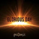 Positronic - Glorious Day