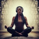 Healthy Nature & Gentle Night Meditations & Gentle Rest Meditations - Rhythmic Textures Played ()