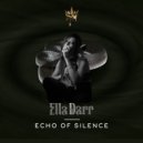Ella Darr & Ella Darr - Echo Of Silence (Remix)