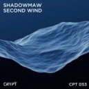 Shadowmaw - Second Wind