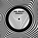 Mr. Faust - Forceful Entry