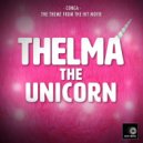Geek Music - Conga (From Thelma And The Unicorn) ()