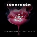 TODDFRE$H & Chri$ Legend & RNB MOE & Joyce Crawford - Fuego (feat. Chri$ Legend, RNB MOE & Joyce Crawford)