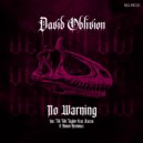 David Oblivion & Tik Tok Taylor & Daesu - No Warning