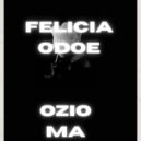 Felicia mike odoe - Ozioma (Original Mix)