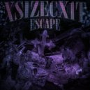 XsizeCx1t - Escape ()