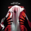 Mad Afro - Dark Killer