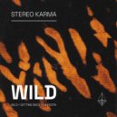 Stereo Karma - Wild ()