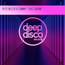 Pete Bellis, Tommy - Fall Again