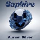 Aurum Silver - Saphire (Radio Edit)