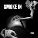LYRIKO - Smoke In ()