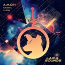 A.M.O.H - Karma (Original Mix)