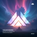 Thanasis Sgouros - Turn on the Lights
