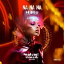 HiFlo - Na Na Na