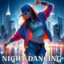 DANGELH - NIGHT DANCING