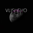 VLISHEVO - Moon (Original mix)