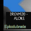 dream120 - aloke