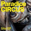 Paradise Circus, Das SPEZIAL - Kefi (Low Jack Remix)
