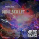 Onda Skillet - Mycelium Underground