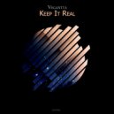 Vegantta - Keep It Real (Original Mix)