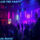 Dr. House - lsd the party