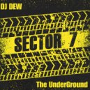DJ DEW - The UnderGround (DJ DEW Remix)