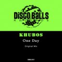 Khubos - One Day (Original Mix)