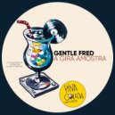 Gentle Fred - A Gira Amostra (Original Mix)