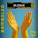 Iglesias - Put Your Hand Out