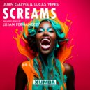 Juan Galvis & Lucas Yepes - Screams