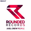 Axel Crew - People (Original Mix)