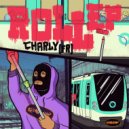 Charly (FR) - Roll (Original Mix)
