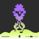 DreamVibes! - Parasite (VIP)