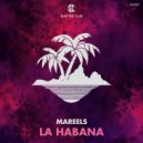 Mareels - La Habana (Original Mix)