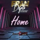 Fran Dejota - Home (Original Mix)
