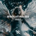 Anton By, AV, Noah Seven - Angels