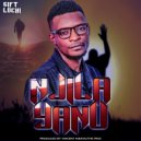Gift Luchi - Njila Yanu (Original Mix)