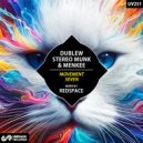 Menkee, STEREO MUNK, Dublew - Seven