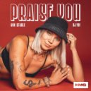 Dj Yo!, Ann Stable - Praise You (Shackles)