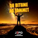J2PG & HybridSound - Du bitume au sommet (feat. HybridSound) ()