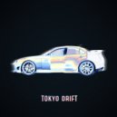 MXNDREAM & xonett - TOKYO DRIFT ()