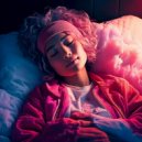 Sounds of Nature Binaural Project & Sleeping Music Moods & Sleeping Music Zone Beats - Peaceful Sleep Hip Hop Lullabies