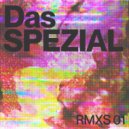 Das SPEZIAL - What Does It All Mean (Fango Remix)