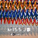 Missud - Bounce It ()