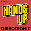 Turbotronic - Hands Up (Extended Mix)