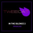 MHACAA - In the silence_ 2