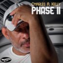 Charles A. Kelly - When We Are One ()