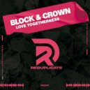 Block & Crown - Feel\'s Real (Original Mix)